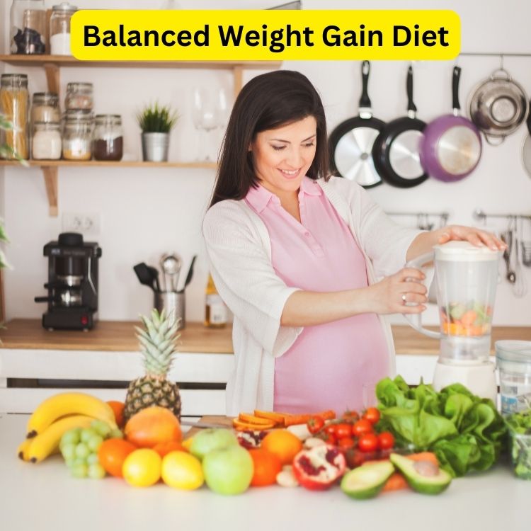 Balanced Weight Gain Diet