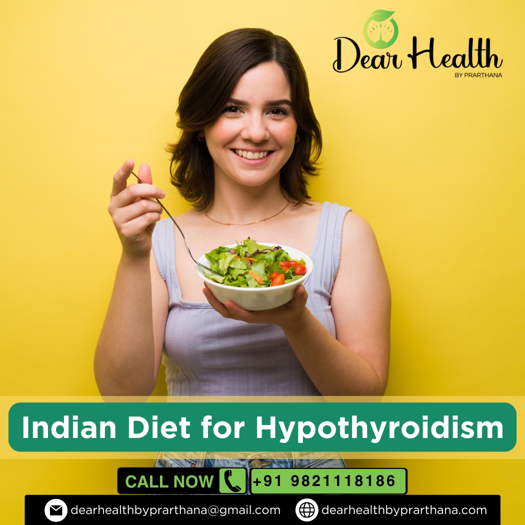 Indian Diet for Hypothyroidism