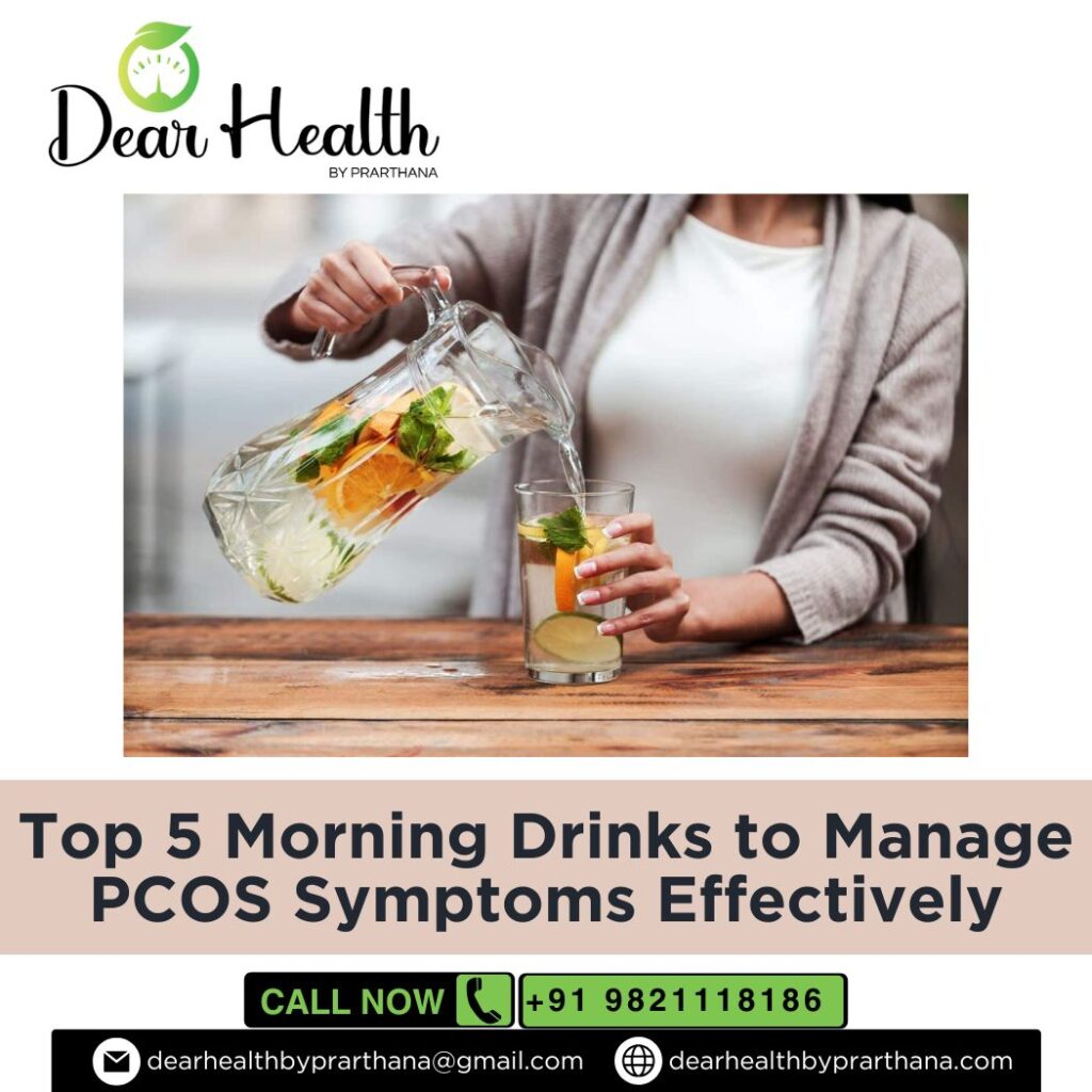 Top 5 Morning Drinks to Manage PCOS Symptoms Effectively